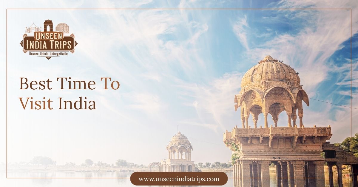 Best Time To Visit India