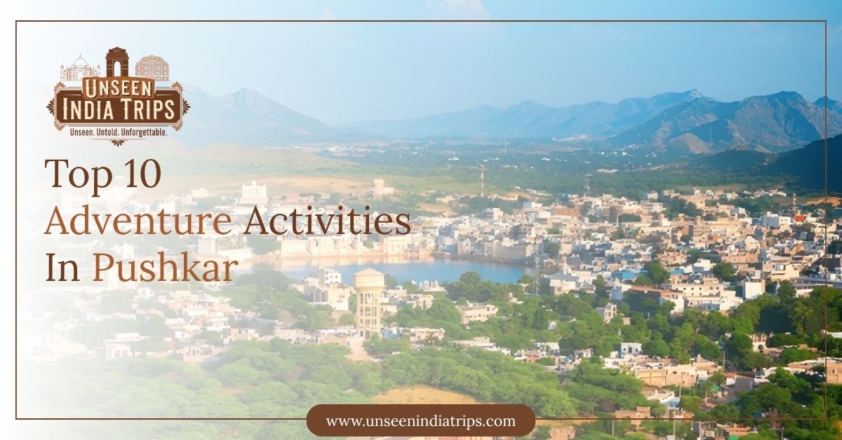 Top 10 Adventure Activities In Pushkar