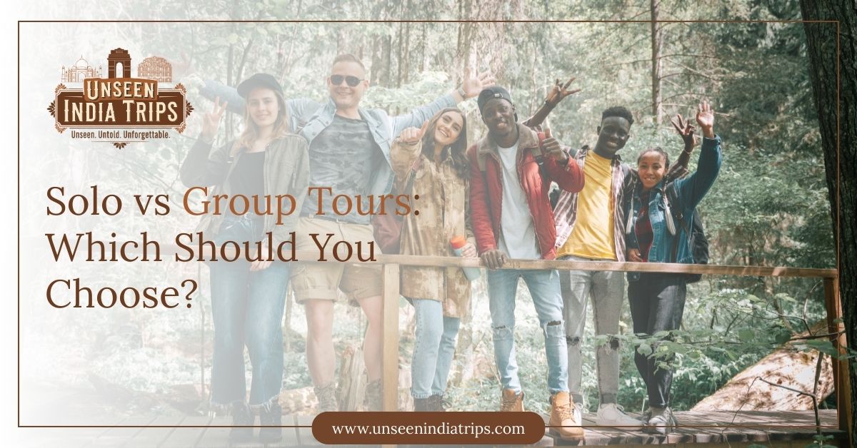 Solo vs Group Tours: Which Should You Choose?