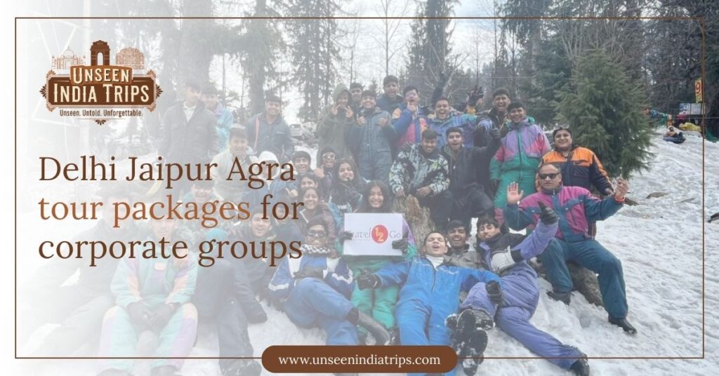Delhi Jaipur Agra tour packages for corporate groups