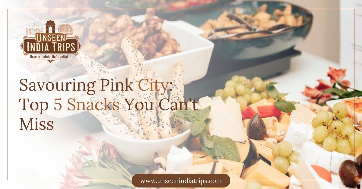 Savouring Pink City: Top 5 Snacks You Can't Miss