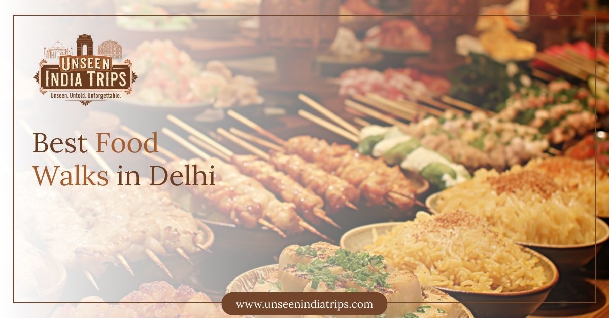 Best Food Walks in Delhi