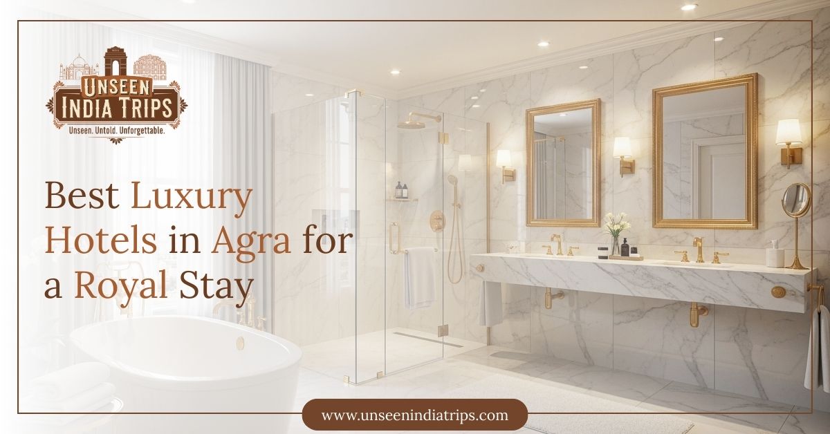 Best Luxury Hotels in Agra for a Royal Stay