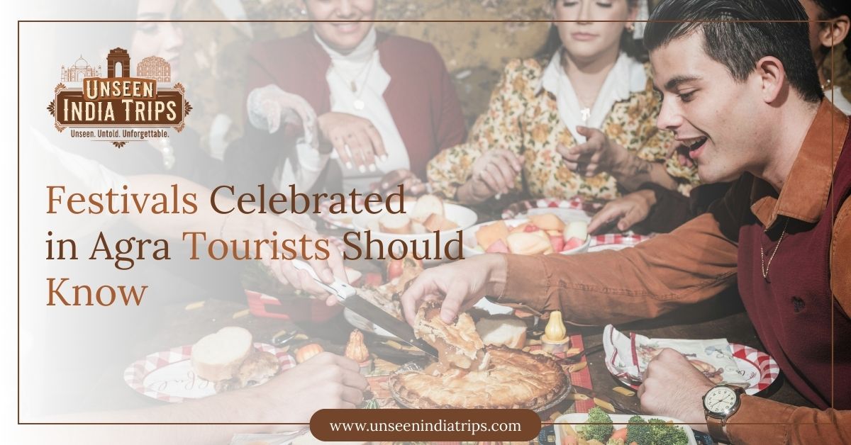 Festivals Celebrated in Agra Tourists Should Know