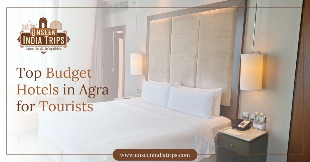 Top Budget Hotels in Agra for Tourists