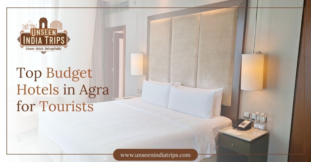 Top Budget Hotels in Agra for Tourists