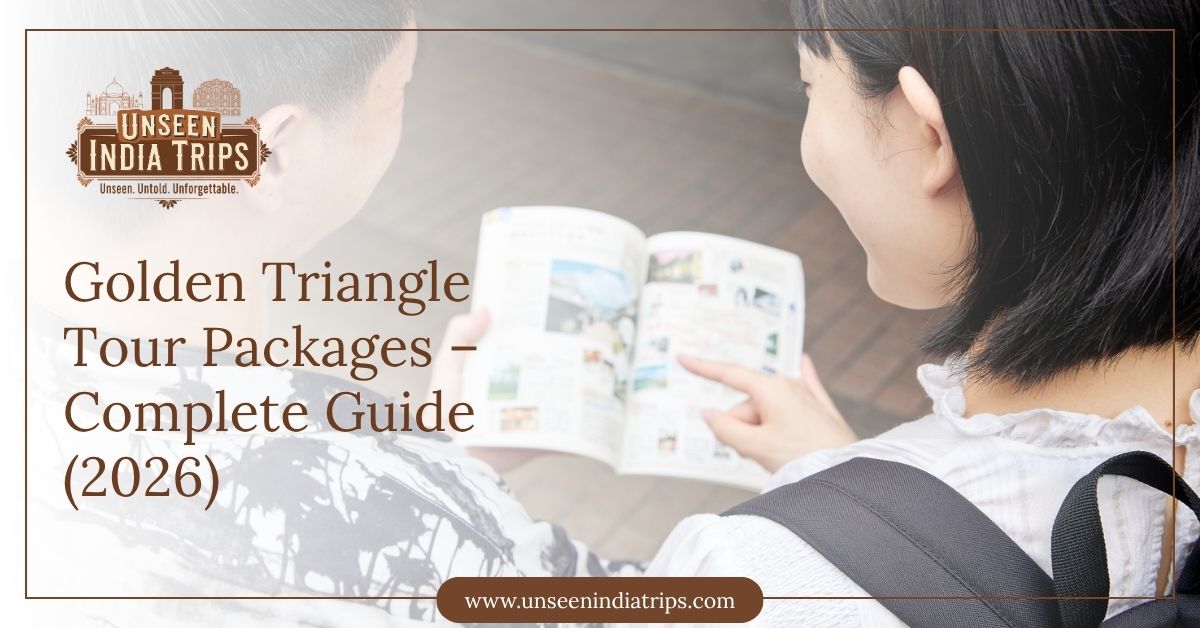Golden Triangle Tour Packages – Complete Guide (2026)