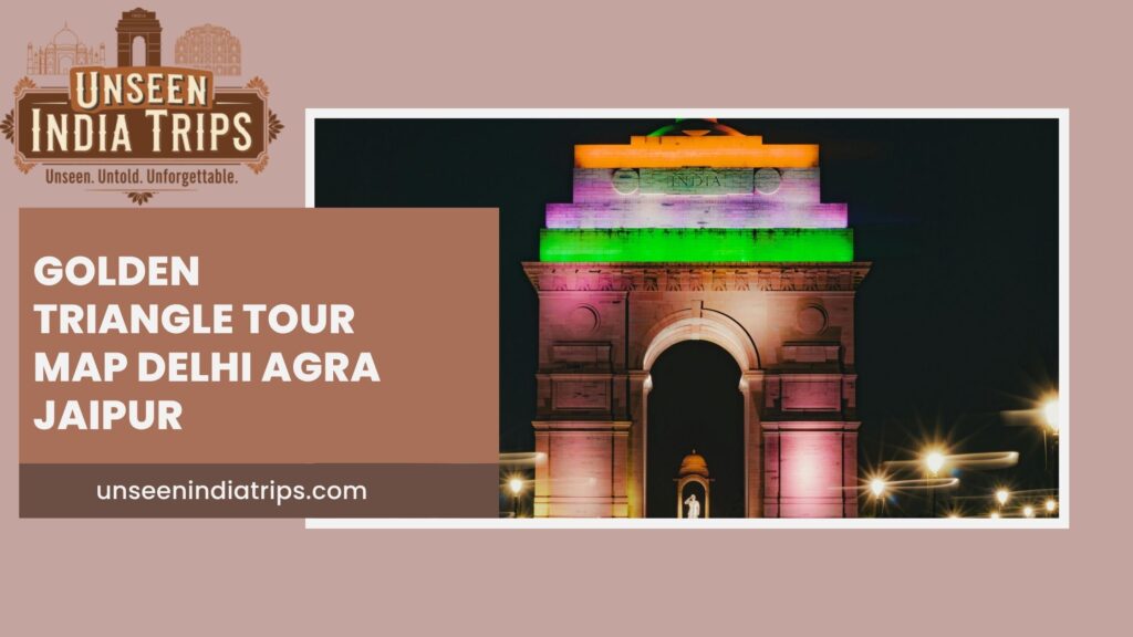 Golden Triangle Tour Map Delhi Agra Jaipur
